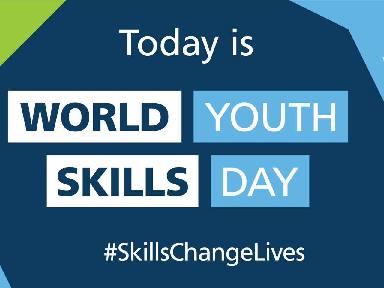 Celebrate with us World Youth Skills Day